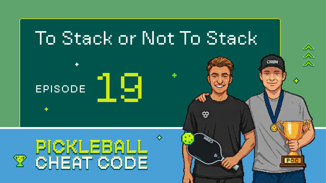 Mastering Stacking in Pickleball: When to Stack, Half Stack, and When to Stay Put